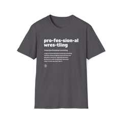 Pro Wrestling The Definition Tee