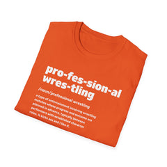 Pro Wrestling The Definition Tee