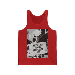 Wrestling is Real People are Fake Tank