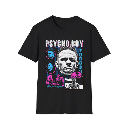 Psycho Boy Fodder - Will go Psycho tee