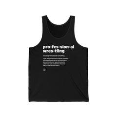 Pro Wrestling The Definition Tank