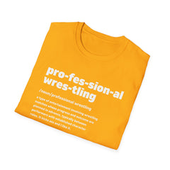 Pro Wrestling The Definition Tee