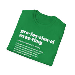 Pro Wrestling The Definition Tee