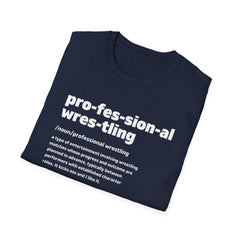 Pro Wrestling The Definition Tee