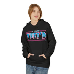 I Just Yeet'd Unisex Fleece Hoodie - Comfy Streetwear for Casual Days