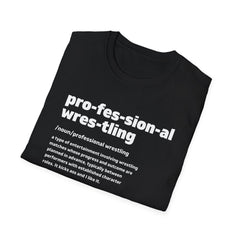Pro Wrestling The Definition Tee