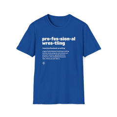 Pro Wrestling The Definition Tee