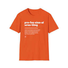 Pro Wrestling The Definition Tee