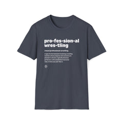 Pro Wrestling The Definition Tee