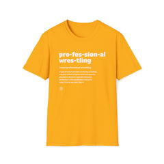 Pro Wrestling The Definition Tee