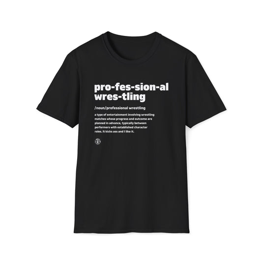 Pro Wrestling The Definition Tee