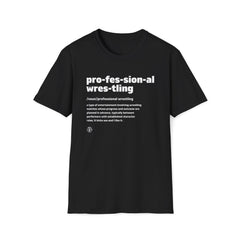 Pro Wrestling The Definition Tee