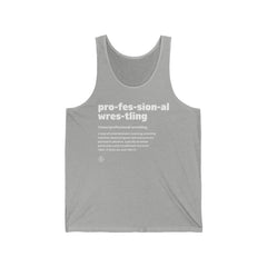 Pro Wrestling The Definition Tank