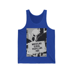 Wrestling is Real People are Fake Tank
