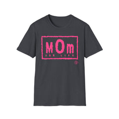 Mom For Life Pink