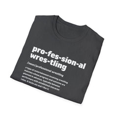 Pro Wrestling The Definition Tee