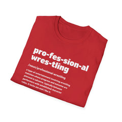 Pro Wrestling The Definition Tee