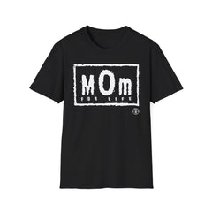Mom For Life OG order