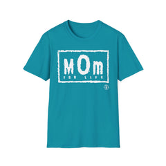 Mom For Life OG order