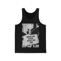 Wrestling is Real People are Fake Tank